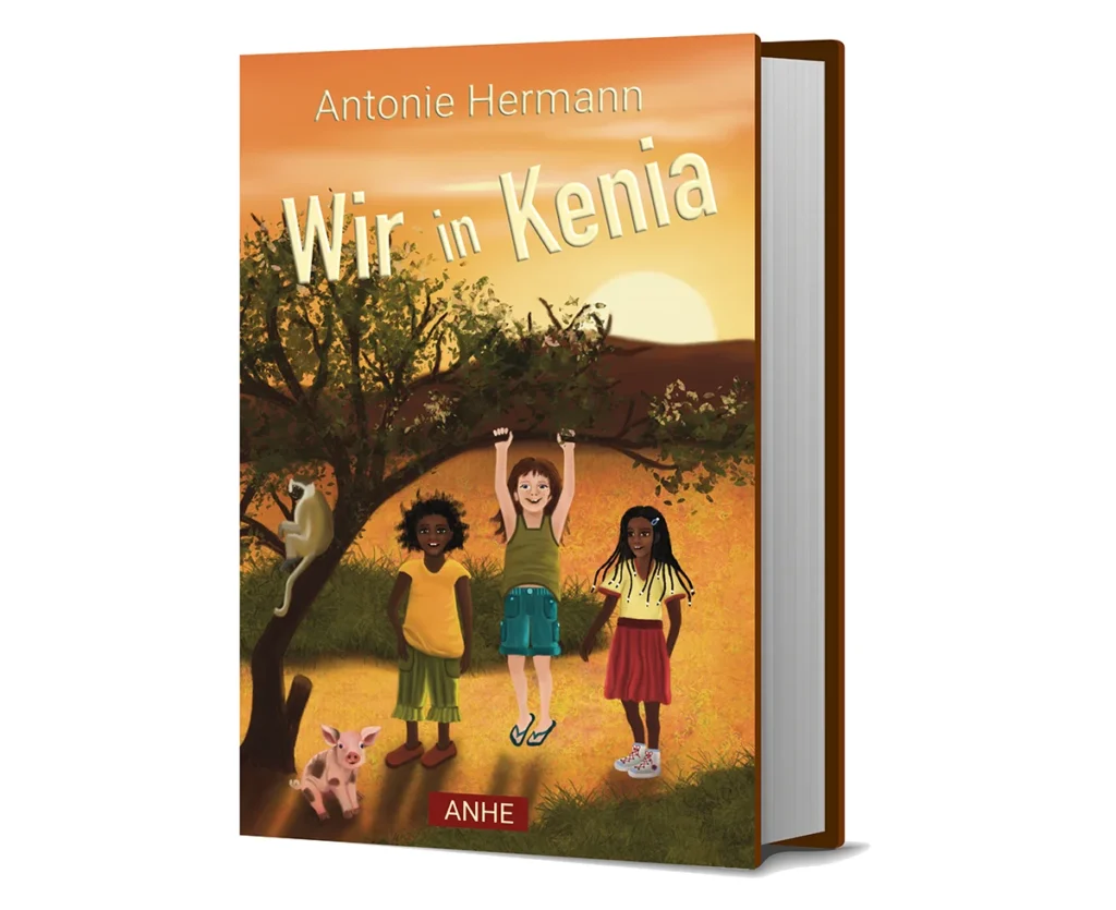 Kinderbuchcover "Wir in Kenia" mit drei Kindern in afrikanischer Landschaft.